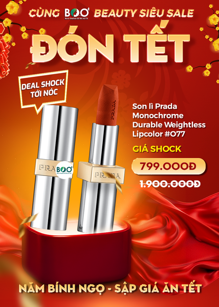 DEAL SOCK Son Lì Prada Monochrome Durable Weightless Lipcolor #O77 Cam Cháy