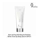 Kem dưỡng thể trắng da 9wishes White Tone-Up Body Serum SPF21 150ml