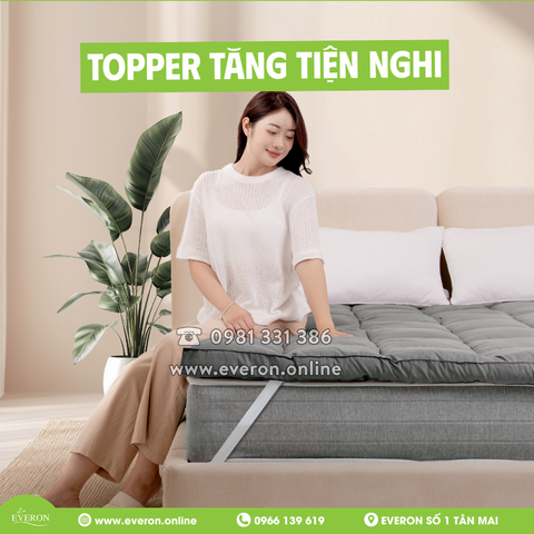 Topper Tăng Tiện Nghi Everon