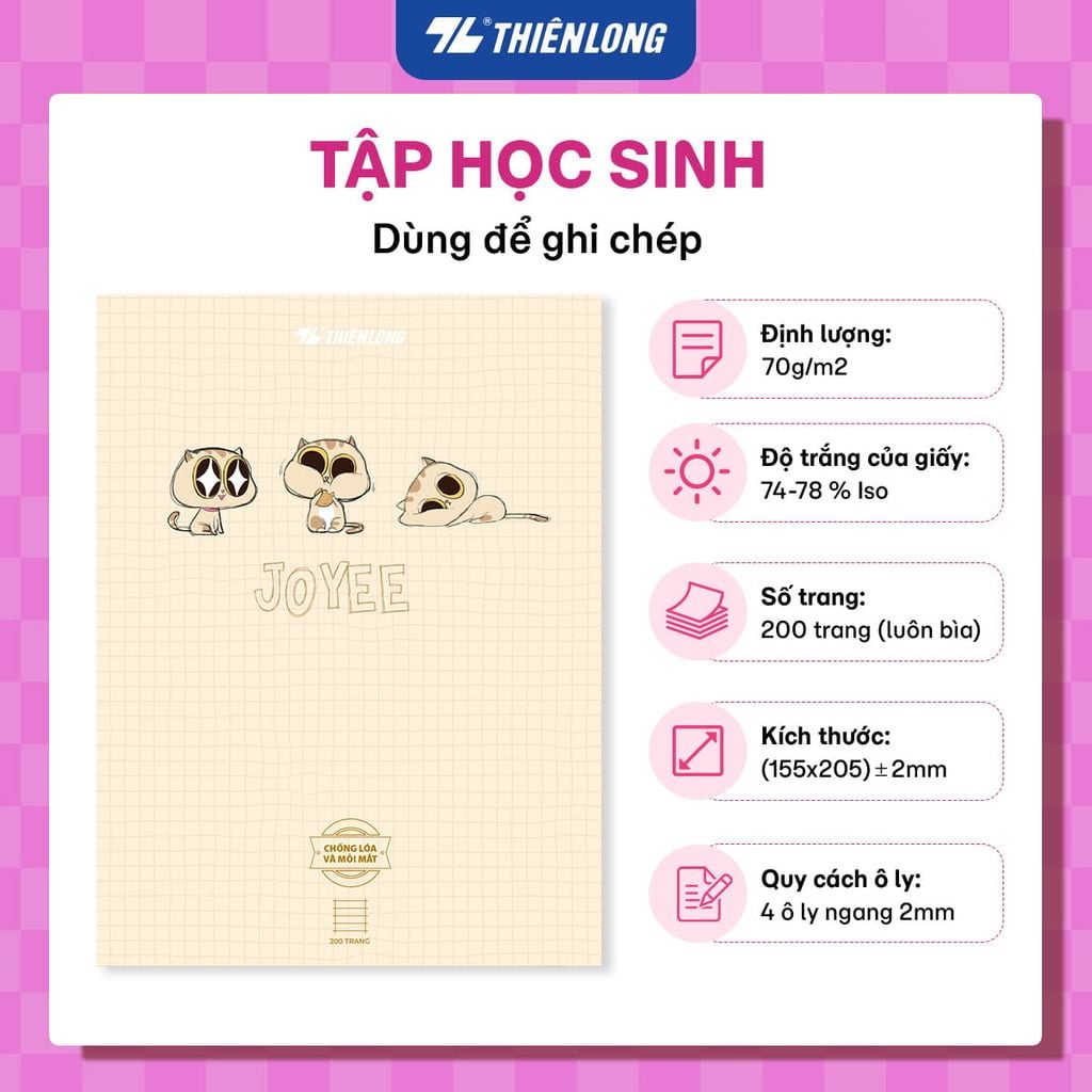 Tập học sinh chống lóa 4 ô ly ngang 2mm 200 trang 70 gsm Thiên Long Joyee NB-147
