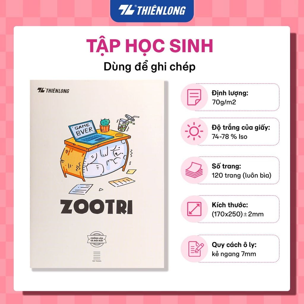 Tập học sinh Thiên Long ZOOTRI 120 trang 70gsm kẻ ngang 7mm – Chống lóa, dịu mắt