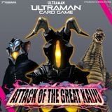  Ultraman Card Game Booster Pack 07 Attack of the Great Kaiju BP07 