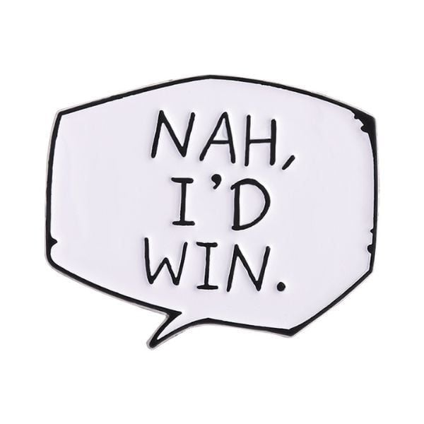 Huy hiệu kim loại Nah I'D Win bán chính hãng tại nShop