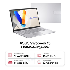 Laptop Asus Vivobook 15 X1504VA-BQ265W (Core 5-120U | 16GB | 512GB | Intel® Graphics | 15.6' FHD | Win 11)