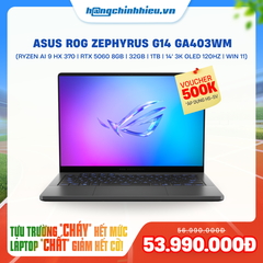 Laptop ASUS ROG Zephyrus G14 GA403WM-QS051WS (Ryzen AI 9 HX 370 | GeForce RTX™ 5060 8GB | 32GB | 1TB | 14' 3K OLED 120Hz | Win 11 + Office)