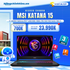 Laptop Gaming MSI Katana 15 B13VEK-2440VN (i7-13620H | GeForce RTX™ 4050 6GB | 16GB | 1TB | 15.6' FHD 144Hz | Win 11)