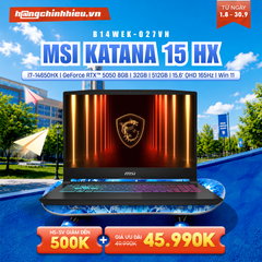 Laptop Gaming MSI Katana 15 HX B14WEK-027VN (i7-14650HX | GeForce RTX™ 5050 8GB | 32GB | 512GB | 15.6' QHD 165Hz | Win 11)
