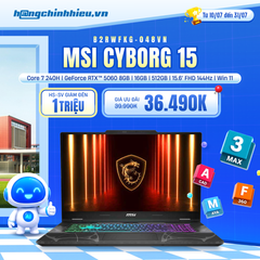 Laptop Gaming MSI Cyborg 15 B2RWFKG-048VN (Core 7 240H | GeForce RTX™ 5060 8GB | 16GB | 512GB | 15.6' FHD 144Hz | Win 11)