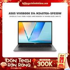Laptop ASUS VivoBook S14 M3407GA-SF030W (Ryzen AI 7 445 | 16GB | 512GB | AMD Radeon | 14' WUXGA OLED | Win 11)