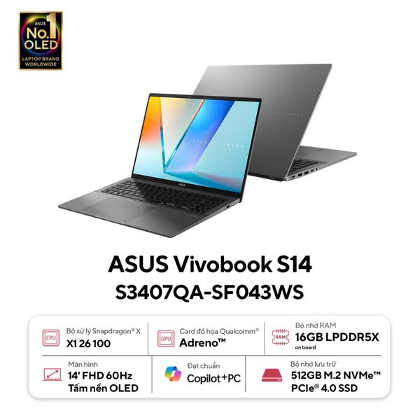 Laptop ASUS VivoBook S14 S3407QA-SF043WS (Snapdragon X1 | 16GB | 512GB | Qualcomm® Adreno™ | 14' WUXGA | Win 11 + Office)