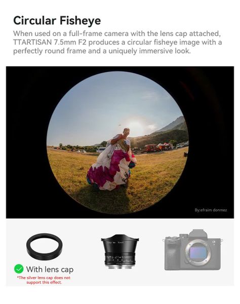 Ống kính mắt cá TTArtisan 7.5mm F2