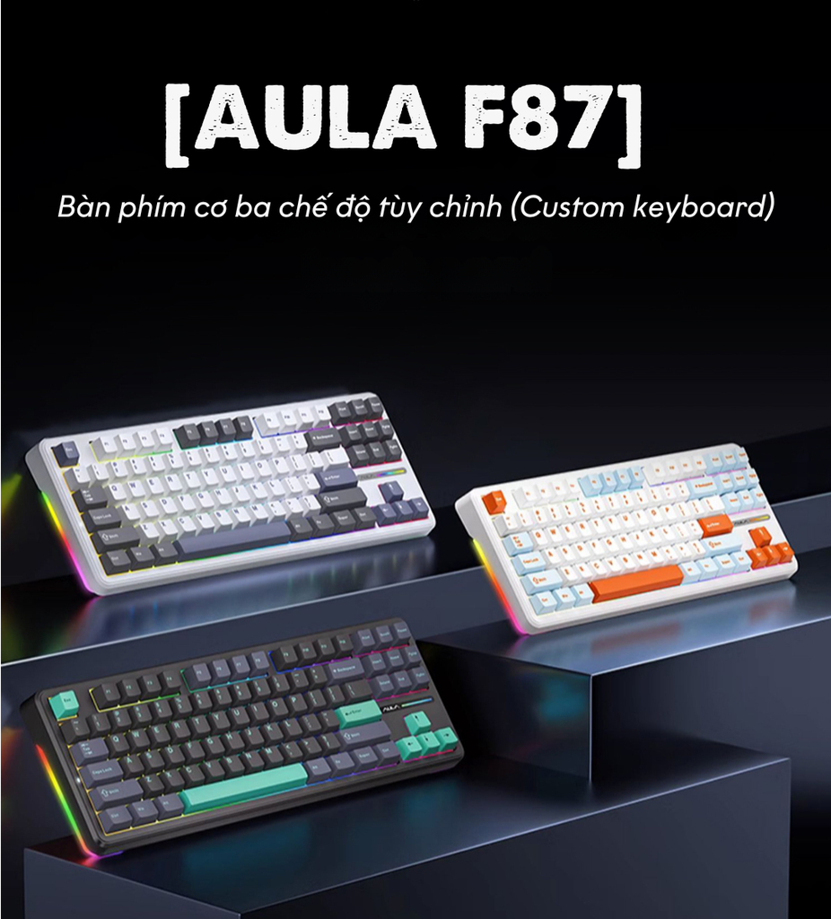 BÀN PHÍM CƠ GAMING AULA F87 3 MODE / Phiên bản Đen+Xanh đậm+Cam/ Greywood V3 Switch