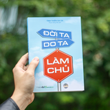 Sách: Đời Ta Do Ta Làm Chủ