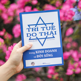 Sách: Trí Tuệ Do Thái Trong Kinh Doanh Và Đời Sống