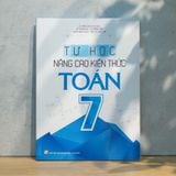 Sách: Combo Rèn Kĩ Năng Học Tốt Toán Lớp 7 + Tự Học Nâng Cao Kiến Thức Toán Lớp 7