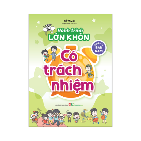 Sách: Hành Trình Lớn Khôn - Dành Cho Bạn Nam: Có Trách Nhiệm