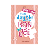 Sách: Cẩm Nang Tuổi Dậy Thì Dành Cho Bạn Gái (Tái Bản)