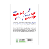 Sách: Biến Đam Mê Thành Sự Nghiệp