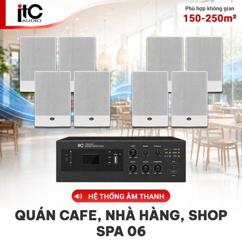 Hệ thống âm thanh quán cafe, nhà hàng, shop, spa 06 (ITC T-601XW)