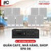 Hệ thống âm thanh quán cafe, nhà hàng, shop, spa 06 (ITC T-601XW)