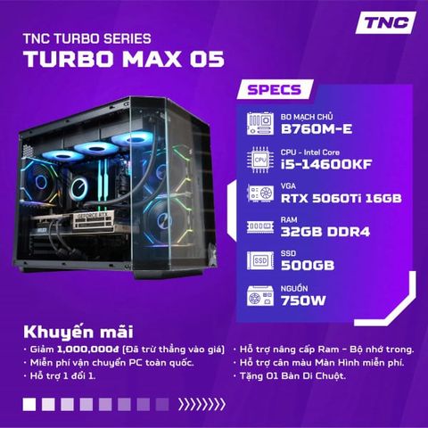 PC Gaming TNC Turbo Max - 05 | Hiệu Năng Vượt Trội & Dịch Vụ Sửa Chữa