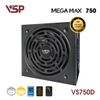 Nguồn VSP Megamax VS750D 750W Cybenetics Silver