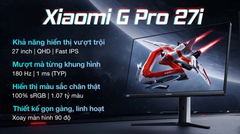Màn hình Gaming Xiaomi G Pro 27i 27 inch 2K/IPS/180Hz/1ms