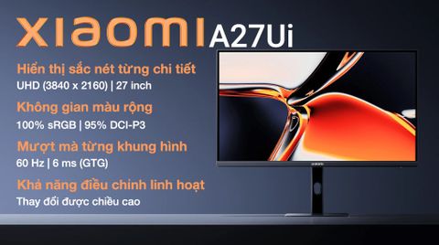 Màn hình Xiaomi A27Ui 27 inch 4K/IPS/60Hz/6ms