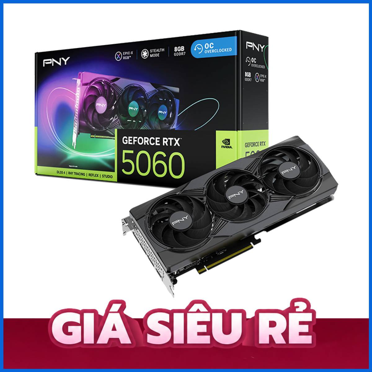 Ảnh minh họa VGA PNY GEFORCE RTX 5060 8GB ARGB EPIC-X RGB OC TRIPLE FAN (GDDR7, 128-bit, HDMI+DP, 1x8-pin) 1