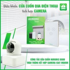  Combo Công Tắc Cửa Cuốn Hunonic Màu Trắng Kết Hợp Camera Icat Indoor 