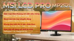  Màn hình MSI PRO MP252L 24.5 inch FHD/IPS/100Hz/1ms 