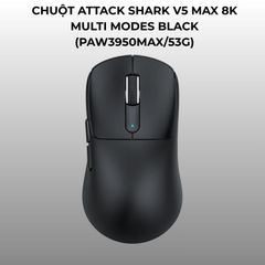  Chuột Attack Shark V5 Max 8K Multi Modes Black 