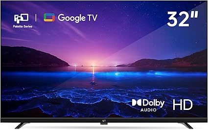 Tivi FPD 32 inch Google TV HD 720p