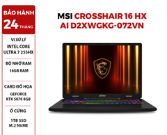  LAPTOP GAMING MSI CROSSHAIR 16 HX AI D2XWGKG-072VN Intel Core Ultra 7 255HX | RTX 5070 8GB | 32GB RAM | 1TB SSD | 16 inch QHD + 240Hz Win 11 