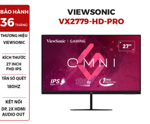 MÀN HÌNH LCD VIEWSONIC VX2779-HD-PRO 27'' FHD IPS 180Hz 1MS 104% SRGB HDR10 HDMI+DP CHUYÊN GAME