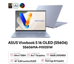  Laptop Asus Vivobook S16 S5606CA-RI171WS 