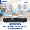 Hệ thống âm thanh nhạc nền cafe nhà hàng spa Philips 08 (70-05)