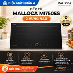  Bếp từ Malloca MI750ES 2 vùng nấu 