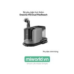  Bộ phụ kiện hút thảm Dreame H13 Dual FlexReach 