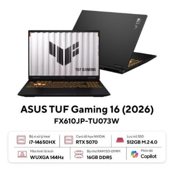 Laptop ASUS TUF Gaming 16 FX610JP-TU073W (Core i7-14650HX | 16GB | 512GB | RTX 5070 8GB | 16 inch WUXGA 144Hz | Win 11 | Đen)