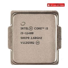  CPU Intel Core i5 11400 Cũ | LGA 1200, 6 nhân/12 luồng, Max 4.4 GHz 