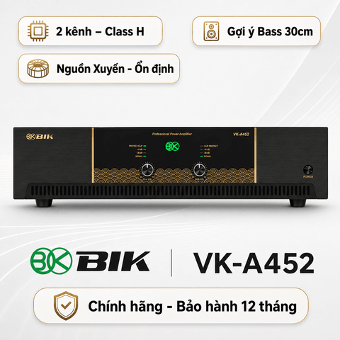 Cục đẩy công suất 2 kênh BIK VK-A452 (480W/CH)