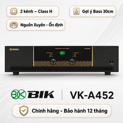  Cục đẩy công suất 2 kênh BIK VK-A452 (480W/CH) 