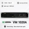 Cục đẩy công suất 2 kênh BIK VM 1020A (Nguồn xuyến, Class H, 1000W)