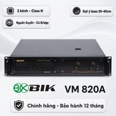  Cục đẩy công suất 2 kênh BIK VM 820A (Nguồn xuyến, Class H, 800W) 