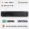 Cục đẩy công suất 2 kênh BIK VM700A (New 2026, 600W/CH)