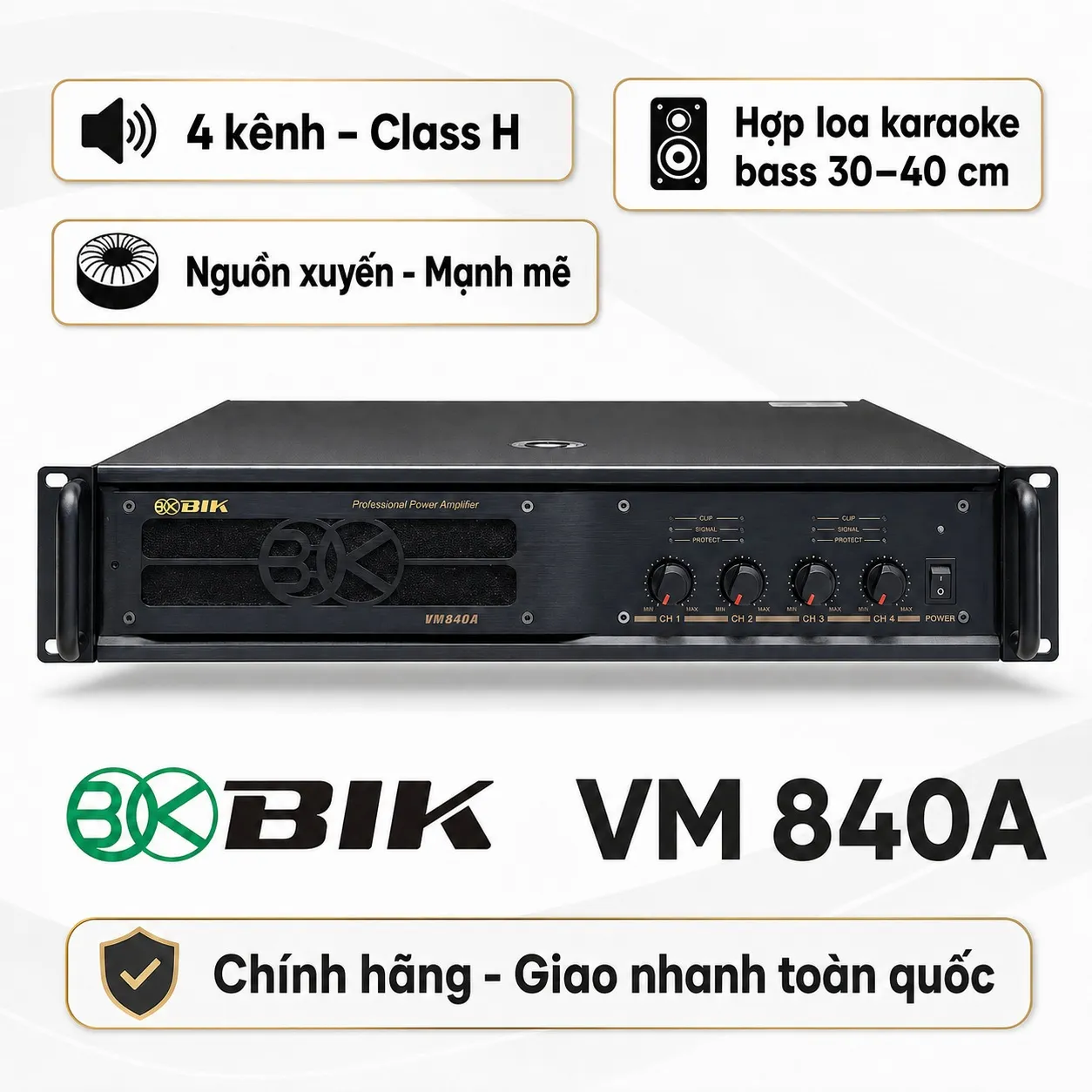 Ảnh minh họa Cục đẩy công suất 4 kênh BIK VM 840A (Nguồn xuyến, Class H, 800W) 1