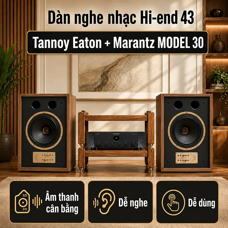 Ảnh minh họa Dàn nghe nhạc Hi-end 43 (Tannoy Eaton, Marantz MODEL 30) 1