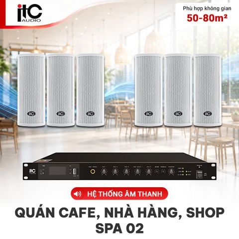 Hệ Thống Âm Thanh Quán Cafe, Nhà Hàng, Shop, Spa 02 (ITC T-702S)