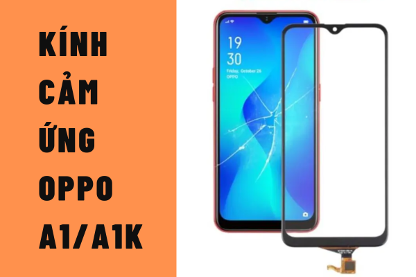 Ảnh minh họa Ép kính Oppo A1K | Oppo A1 3